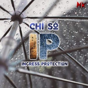 Chỉ số IP - Ingress Protection